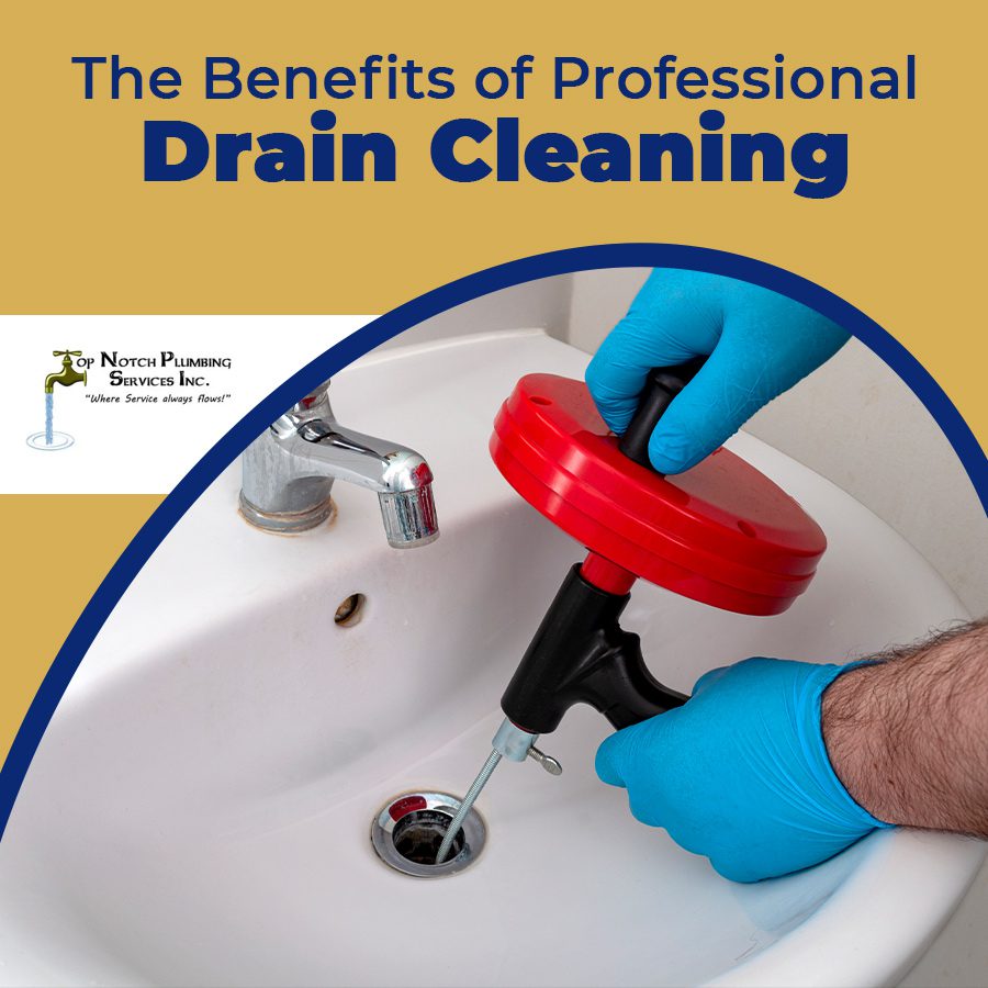 The Benefits of Professional Drain Cleaning