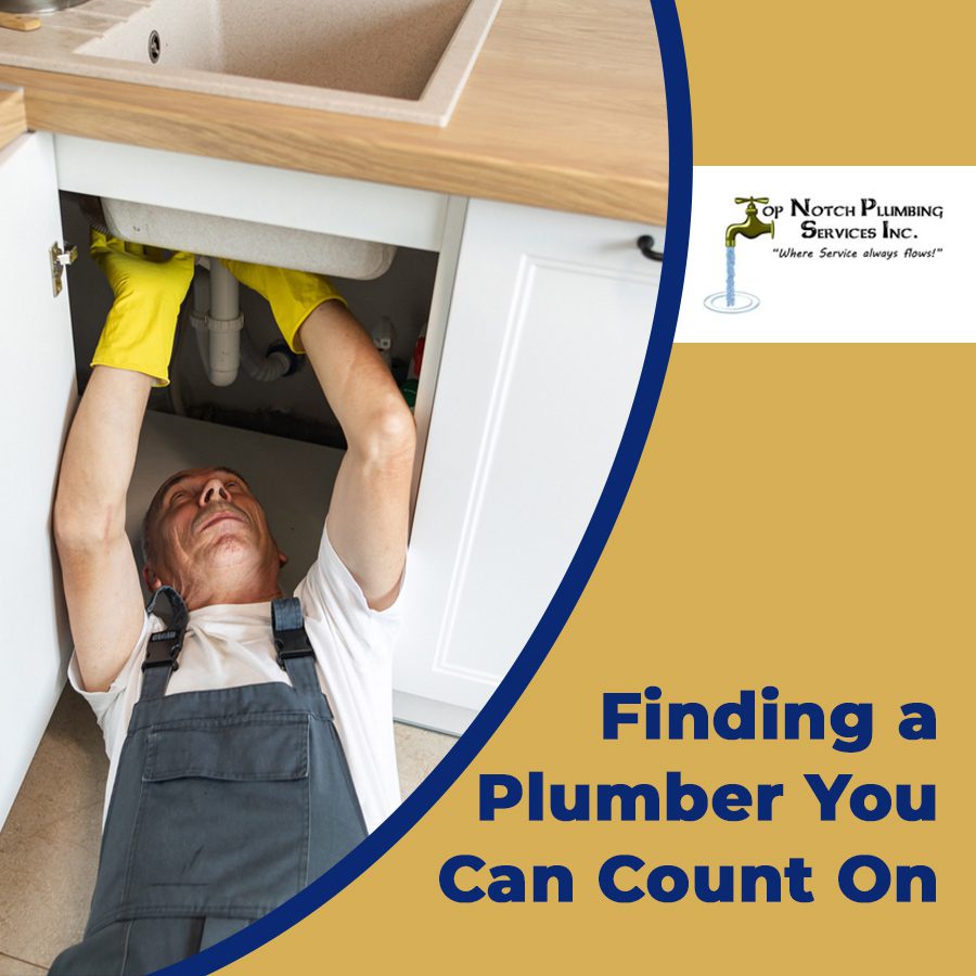 Finding a Plumber You Can Count On